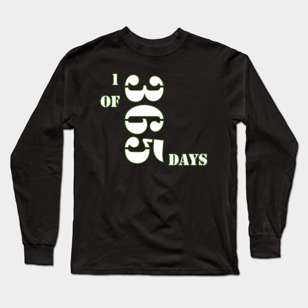 1 of 365 days #3 Long Sleeve T-Shirt by QUOT-s